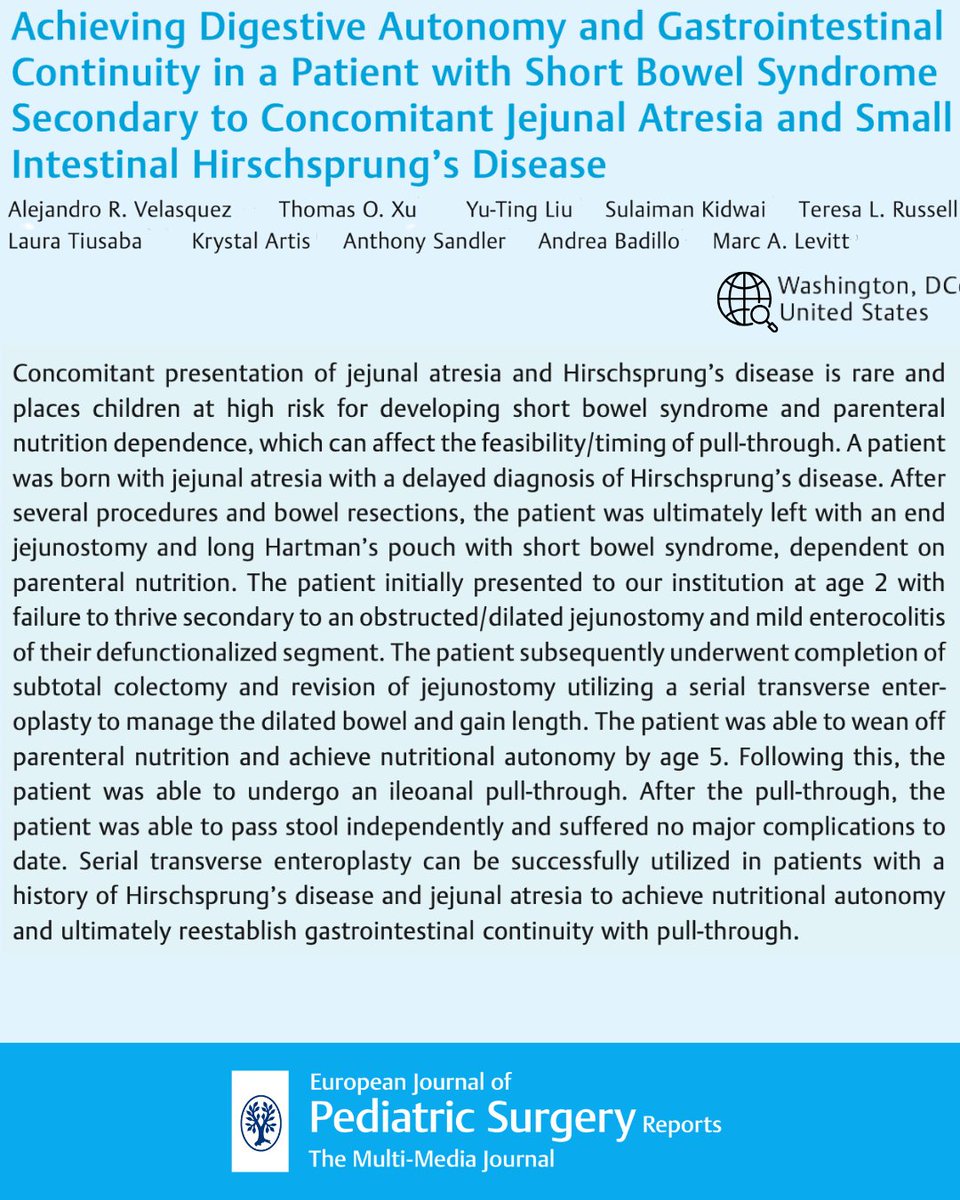 European Journal of Pediatric Surgery & Reports (@ejps_reports) on Twitter photo 🚨 Rare Case: Jejunal Atresia & Hirschsprung’s Disease
The Outcome?
✅ Weaned off TPN
✅ Achieved nutritional autonomy by age 5
✅ Successfully underwent ileoanal pull-through
✅ Now passing stool independently, no major complications
<a href="/ChildrensNatl/">Children's National Hospital 🏥</a> <a href="/MarcLevittMD/">Marc Levitt</a> 🚨 Rare Case: Jejunal Atresia & Hirschsprung’s Disease
The Outcome?
✅ Weaned off TPN
✅ Achieved nutritional autonomy by age 5
✅ Successfully underwent ileoanal pull-through
✅ Now passing stool independently, no major complications
<a href="/ChildrensNatl/">Children's National Hospital 🏥</a> <a href="/MarcLevittMD/">Marc Levitt</a>