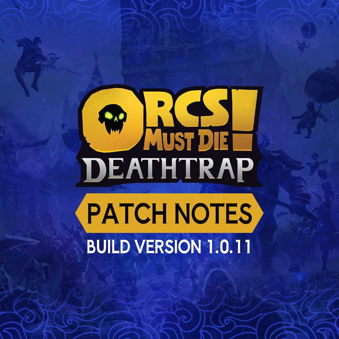 OrcsMustDie's tweet photo. Our newest patch 1.0.11 is live!

This week, we’re focusing on further gameplay adjustments, as well as resolving several bugs that were identified over the past week.

Get all the details now:
🔮 https://t.co/j9OvDarlHq https://t.co/hKOEWPtJIh