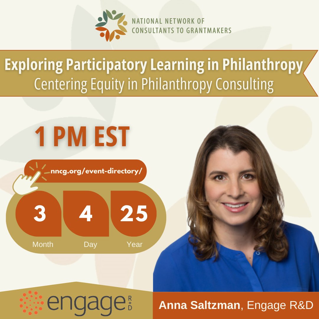 Save the Date! 📣
Join us for ‘Exploring Participatory Learning in Philanthropy: Centering Equity in Philanthropy Consulting’ with Anna Saltzman of Engage R&amp;D.

📅 March 18, 2025

⏰ 1 p.m. EST

🔗 Learn more and register: nncg.org/event-director…

#NNCG #NNCGisWE #consultants