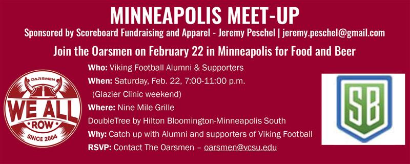 VCSU Football (@vcsu_football) on Twitter photo 🚨4 days away!🚨
VCSU Football Alumni & Supporters, join us in Minneapolis this Saturday (Feb. 22) for food, drinks, & football talk during Glazier Clinic weekend! 🍻🏈
📍 Nine Mile Grille (DoubleTree - Bloomington)
🕖 7-11 PM
🔗 RSVP: oarsmen@vcsu.edu
<a href="/OarsmenClub/">VCSU Oarsmen Club</a>
#WEALLROW 🚨4 days away!🚨
VCSU Football Alumni & Supporters, join us in Minneapolis this Saturday (Feb. 22) for food, drinks, & football talk during Glazier Clinic weekend! 🍻🏈
📍 Nine Mile Grille (DoubleTree - Bloomington)
🕖 7-11 PM
🔗 RSVP: oarsmen@vcsu.edu
<a href="/OarsmenClub/">VCSU Oarsmen Club</a>
#WEALLROW
