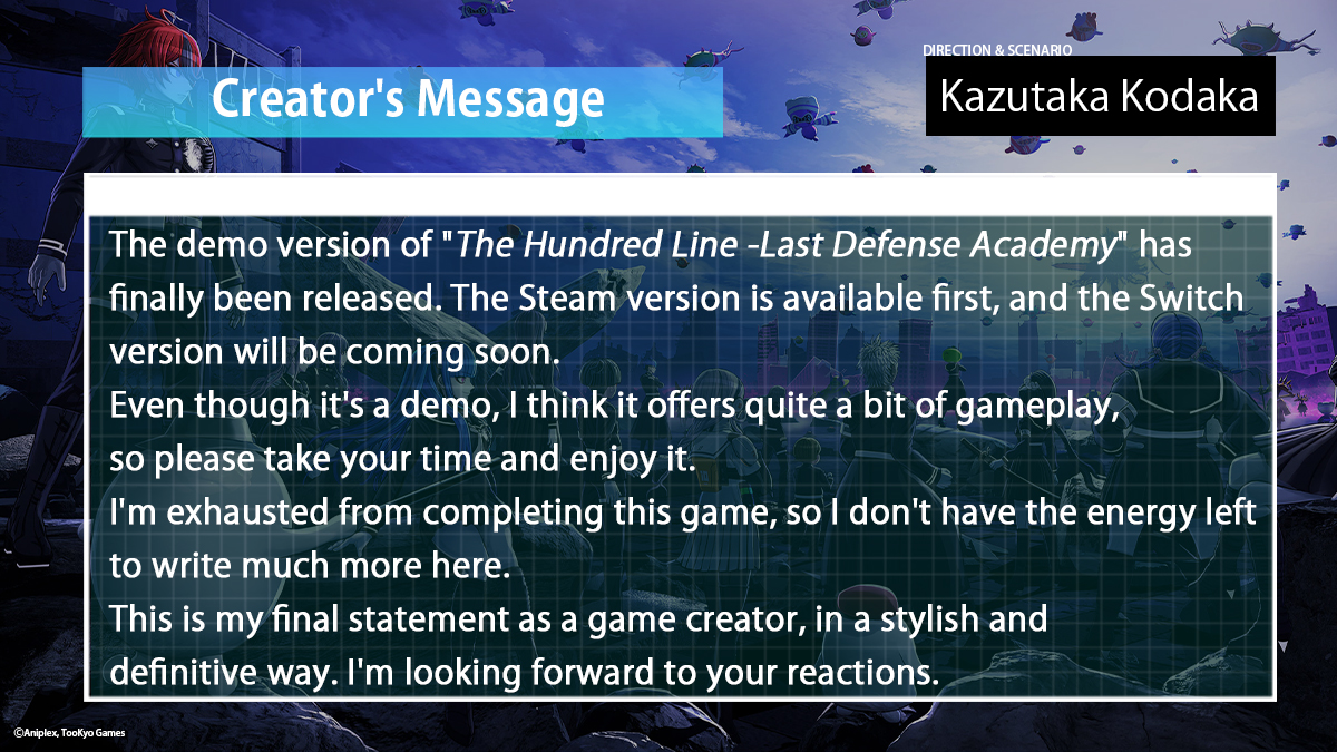 hundred_line_EN's tweet photo. A special message from Kazutaka Kodaka and Kotaro Uchikoshi, the masterminds behind the scenario and direction of 'The Hundred Line -Last Defence Academy-', is here for you all! 

Don't miss it! #hundred_line https://t.co/BNK0radkG6