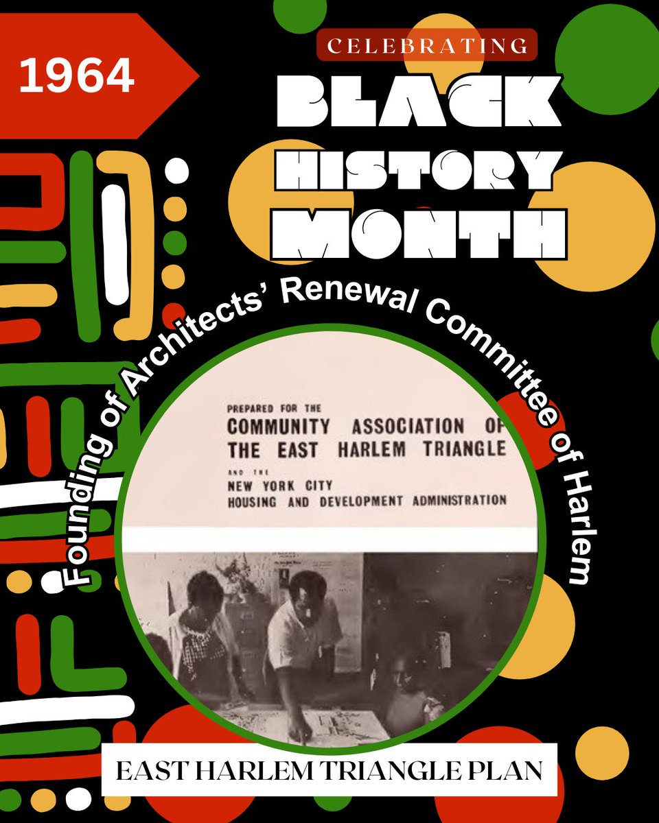 In honor of #BlackHistoryMonth, we're spotlighting key moments in Black #PlanningHistory

1964: The Architects' Renewal Committee of Harlem, one of the first community design centers, was founded, with Max Bond, Jr. serving as director.