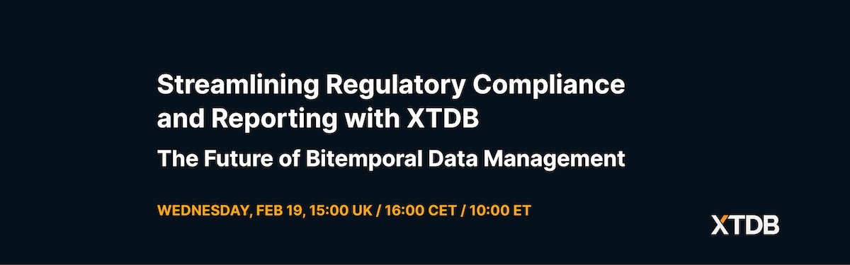 XTDB (@xtdb_com) on Twitter photo Join us LIVE for a 1-hour session on 19 Feb (tomorrow!) at 1500 UTC, where <a href="/refset/">Jeremy Taylor</a> will give a tour of the latest developments in v2 ahead of the General Availability launch, which is just a few weeks away 🚀
us06web.zoom.us/webinar/regist… Join us LIVE for a 1-hour session on 19 Feb (tomorrow!) at 1500 UTC, where <a href="/refset/">Jeremy Taylor</a> will give a tour of the latest developments in v2 ahead of the General Availability launch, which is just a few weeks away 🚀
us06web.zoom.us/webinar/regist…