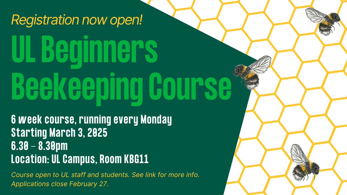 The UL Environmental Committee and Buren Beekeeping Association are pleased to announce that registration is now open for 2025 Beginners Beekeeping Course!

 forms.office.com/e/mhSBNGNMyP