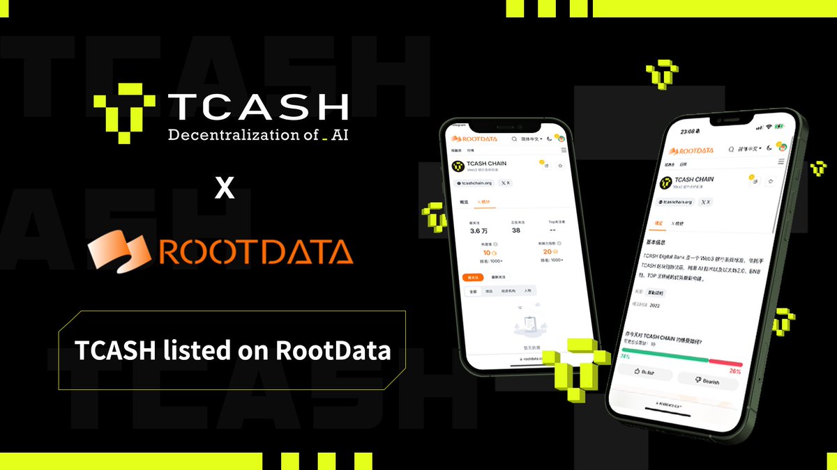 TCASH CHAIN (@tcashchain) on Twitter photo 🚀TCASH has been officially listed on <a href="/RootDataCrypto/">RootData | We're Hiring</a> , a leading Web3 asset data platform.
This recognition highlights TCASH's growing presence in the decentralized finance ecosystem.
🌟Excited for what's to come as we keep pushing boundaries and driving progress.
#TCASH 🚀TCASH has been officially listed on <a href="/RootDataCrypto/">RootData | We're Hiring</a> , a leading Web3 asset data platform.
This recognition highlights TCASH's growing presence in the decentralized finance ecosystem.
🌟Excited for what's to come as we keep pushing boundaries and driving progress.
#TCASH