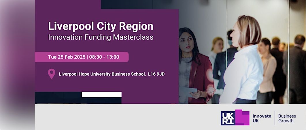 Liverpool Hope Business School will be hosting the Innovation Funding Masterclass on Tuesday 25th February 08:30-13:00. To book, please follow the Eventbrite link: eventbrite.co.uk/e/liverpool-ci…
