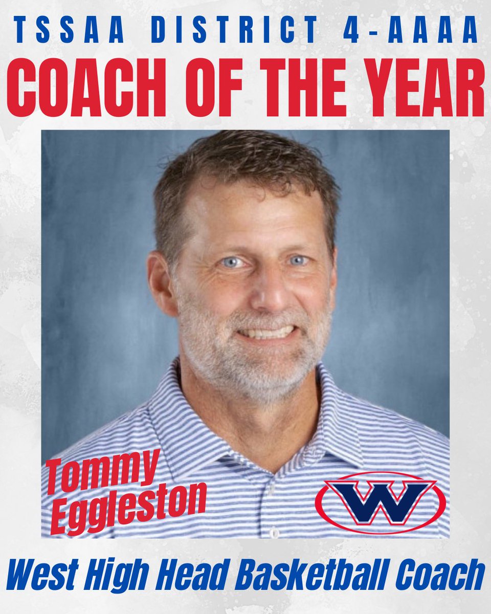 Congratulations to Coach Tommy Eggleston on being selected as District 4-AAAA Coach of the Year. #OneWest