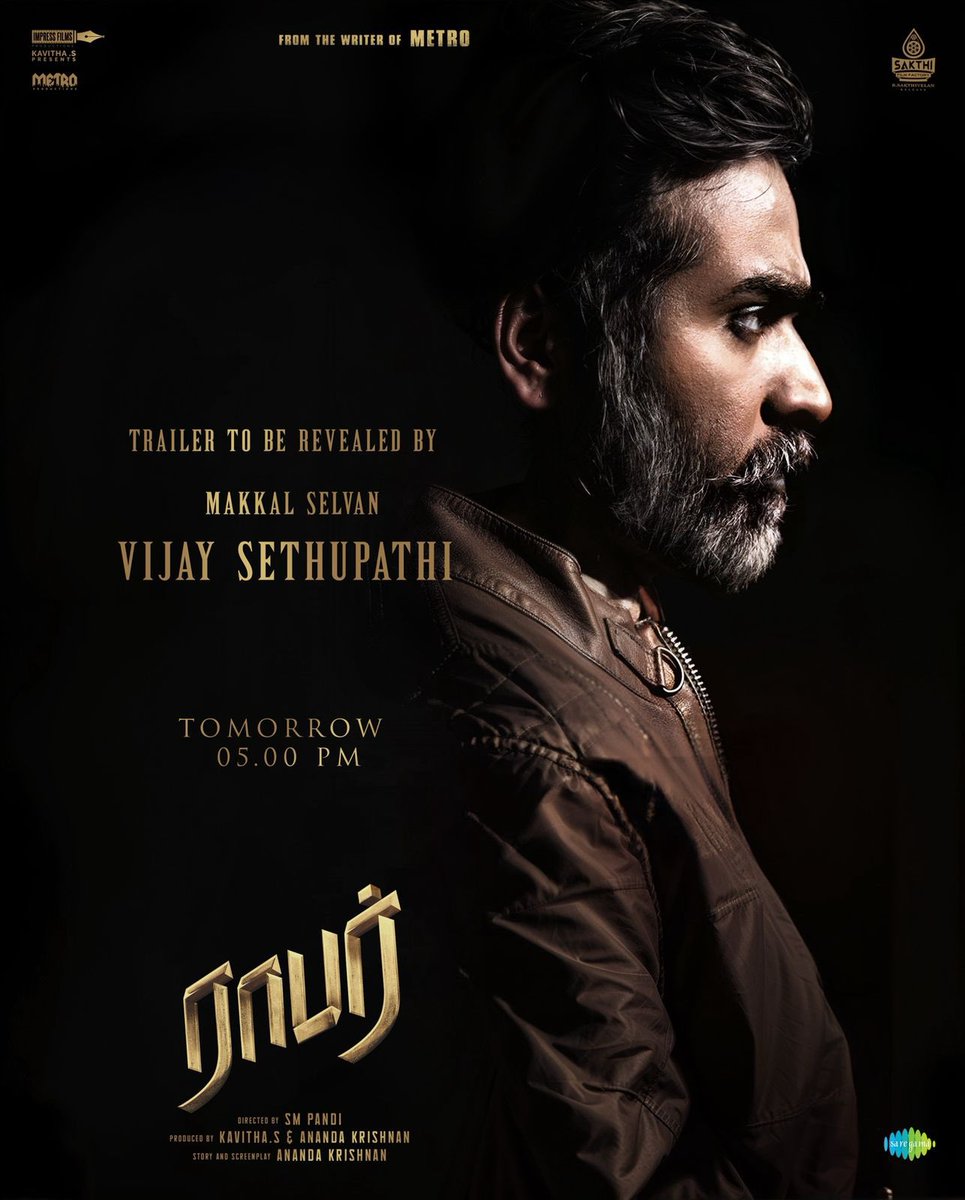 Sakthi Film Factory (@sakthifilmfctry) on Twitter photo Gear up for an intense ride.
The trailer of Robber will be unveiled by Makkal Selvan Vijay Sethupathi tomorrow at 5:00 PM.
Stay tuned!
#Robber #VijaySethupathi
<a href="/sakthivelan_b/">Sakthivelan B</a> <a href="/SakthiFilmFctry/">Sakthi Film Factory</a> <a href="/Metro_Sathya/">Metro_Sathya (Actor)</a> <a href="/Danielanniepope/">Daniel Annie Pope</a> <a href="/akananda/">Ananda krishnan</a> <a href="/itsSMPandi/">SM Pandi</a> <a href="/kavithareporter/">Kavitha journalist</a> Gear up for an intense ride.
The trailer of Robber will be unveiled by Makkal Selvan Vijay Sethupathi tomorrow at 5:00 PM.
Stay tuned!
#Robber #VijaySethupathi
<a href="/sakthivelan_b/">Sakthivelan B</a> <a href="/SakthiFilmFctry/">Sakthi Film Factory</a> <a href="/Metro_Sathya/">Metro_Sathya (Actor)</a> <a href="/Danielanniepope/">Daniel Annie Pope</a> <a href="/akananda/">Ananda krishnan</a> <a href="/itsSMPandi/">SM Pandi</a> <a href="/kavithareporter/">Kavitha journalist</a>