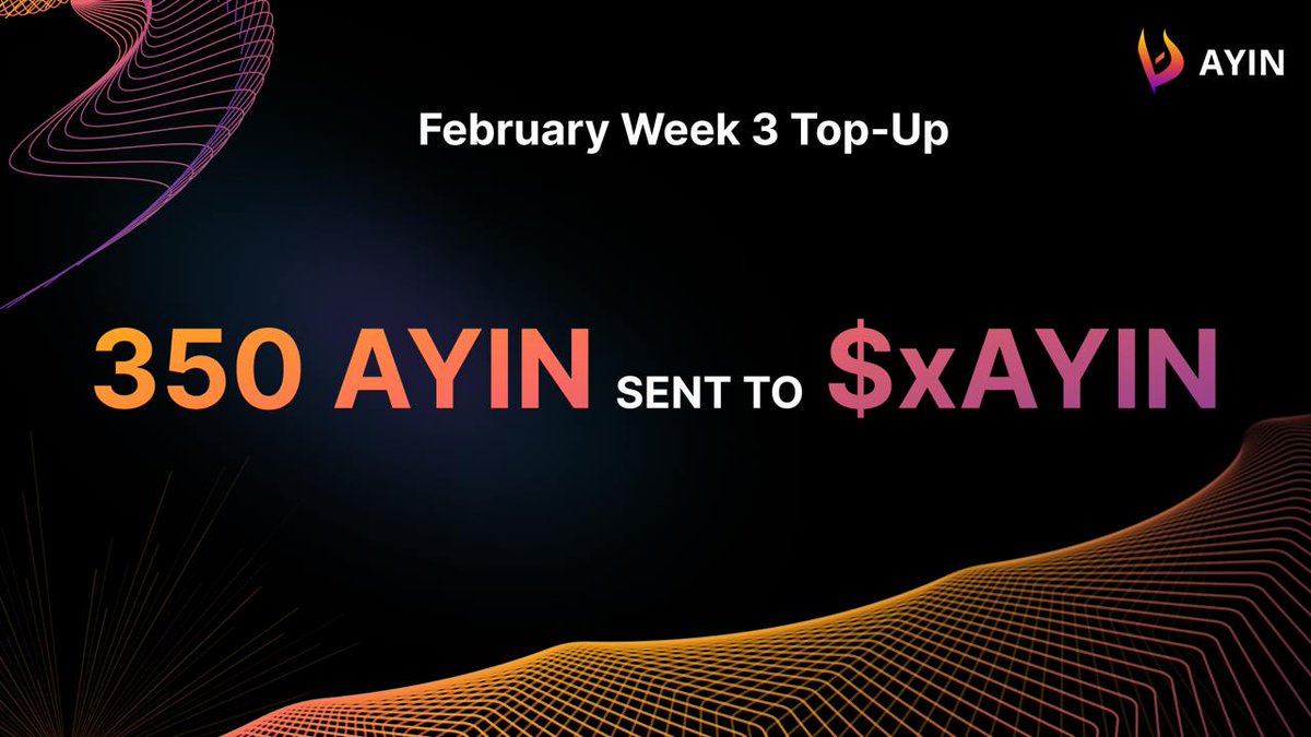 ayincoin's tweet photo. The February Week 3 Top-Up has been distributed! 🧡

350 $AYIN was sent to $xAYIN 🔥 https://t.co/5nt67kCVD5