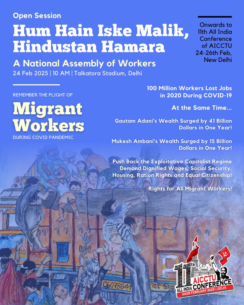 aicctukar's tweet photo. End the Plight of Migrant Workers!
Demand dignified wages, social security, housing, ration and equal citizenship rights for migrant workers!
JOIN
National Assembly of Workers
24th February, 10 am, Talkatora Stadium, Delhi
#AICCTU #WorkersAssembly #LabourRights https://t.co/nDGfUi9uII