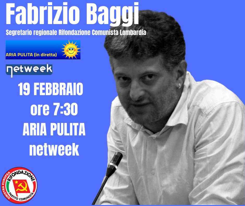 prc_lombardia's tweet image. 📢 Domani mattina alle 7:30, il nostro Segretario regionale @Fabrizio_Baggi  sarà ospite in diretta su Aria Pulita, in onda sulle reti Netweek.

Sintonizzatevi! 📺 #FabrizioBaggi #AriaPulita #Netweek #DirettaTV #RestateConnessi