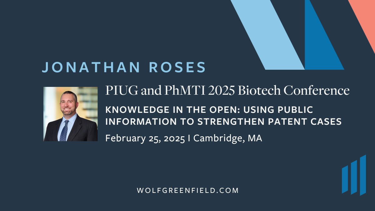 wolfgreenfield's tweet photo. @Jonathan_Roses will co-host a session titled “Knowledge in the Open: Using Public Information to Strengthen Patent Cases” alongside Kelli Powell of Moderna on February 25 in Cambridge, MA at the Biotech Conference hosted by @PIUG and PhMTI. Learn more: https://t.co/IJBkGIEjMy https://t.co/kwJZQOZNcr