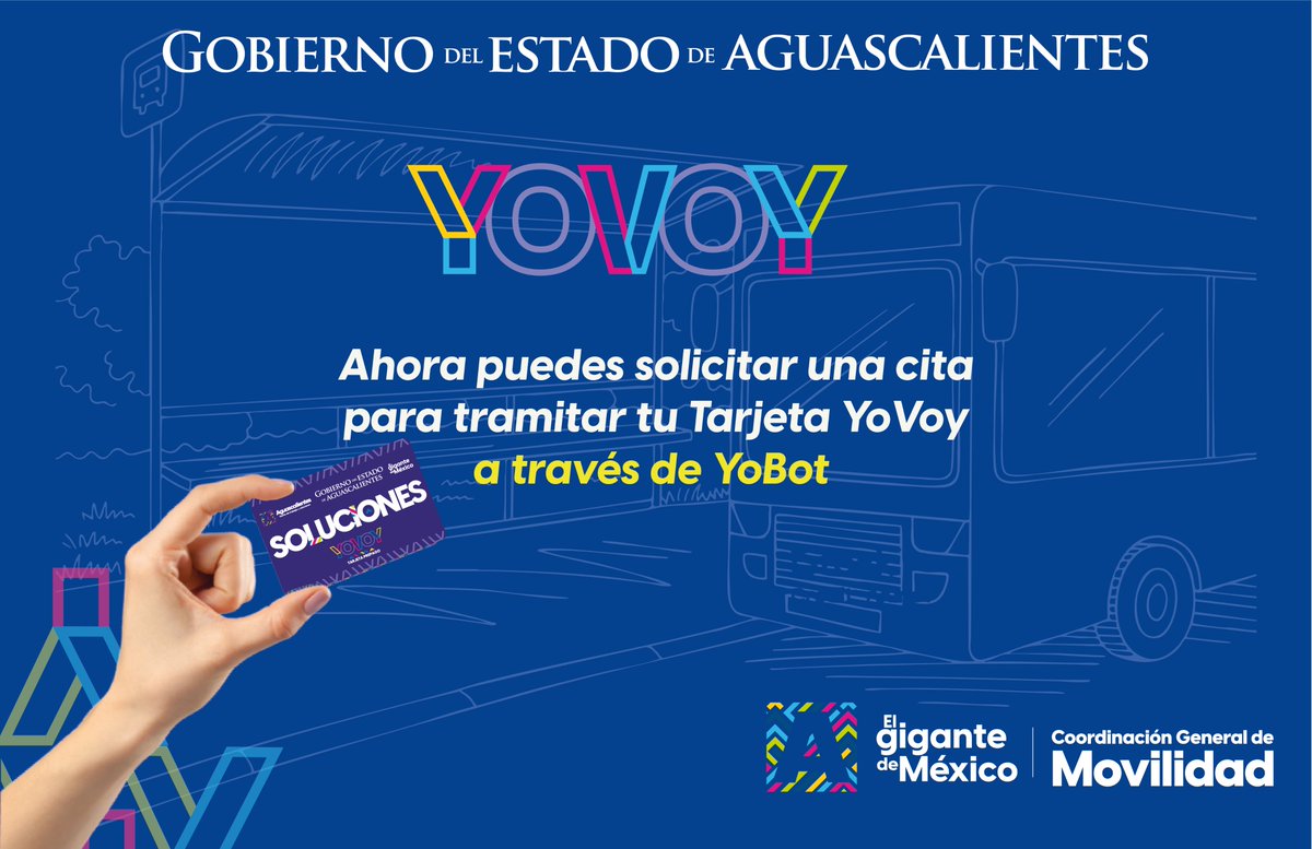 CmovAgs's tweet photo. Agenda una cita para tramitar tu Tarjeta YoVoy con el asistente virtual de la Coordinación General de Movilidad.

Hacerlo es sencillo: envía un mensaje vía WhatsApp al 449 911 82 94 y sigue los siguientes pasos:

#ElGiganteDeMéxico https://t.co/YtHWY9IaSV