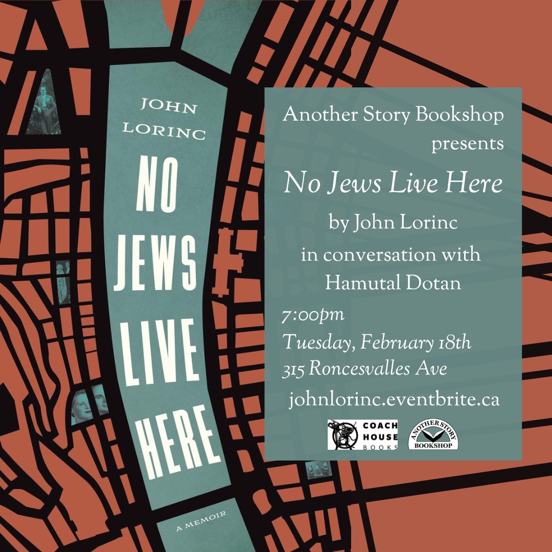 coachhousebooks's tweet photo. TONIGHT! Join John Lorinc, author of No Jews Live Here, and Hamutal Dotan at Another Story in Toronto for a discussion about history, family, and the Holocaust. https://t.co/g7uPAKZLH9