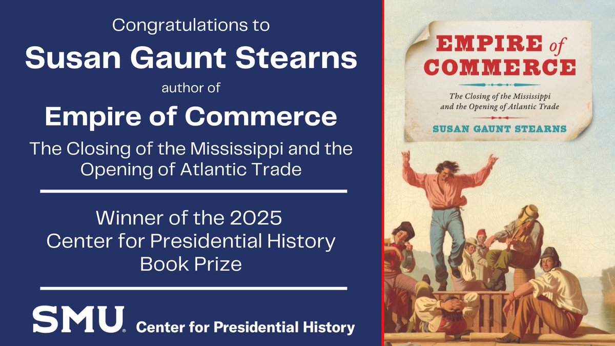 Announcing the winner of the 2025 CPH Book Prize:
Susan Gaunt Stearns (<a href="/umhistory/">umhistory</a>) 
"Empire of Commerce: The Closing of the Mississippi and the Opening of Atlantic Trade" <a href="/uvapress/">UVA Press</a>
Link here for the full announcement: smu.edu/dedman/researc…