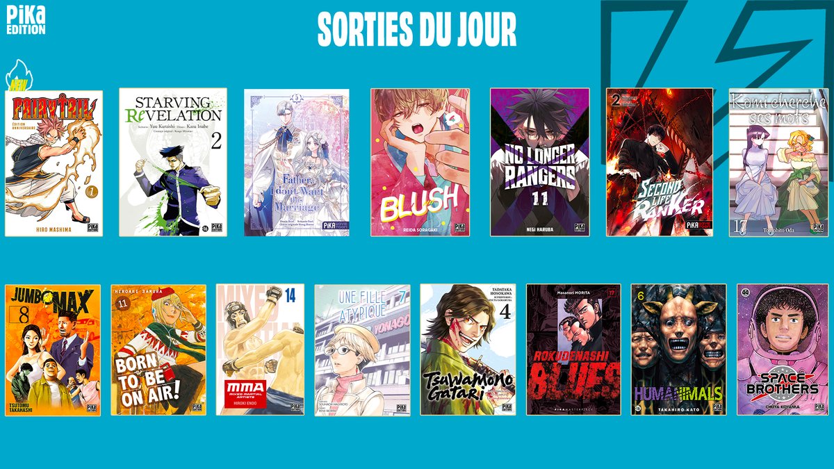 [LES SORTIES DU 19 FÉVRIER]

Voici nos sorties du jour !

Découvrez l'édition anniversaire de "Fairy Tail" qui fera briller les flammes de Natsu de 1000 feux 🔥