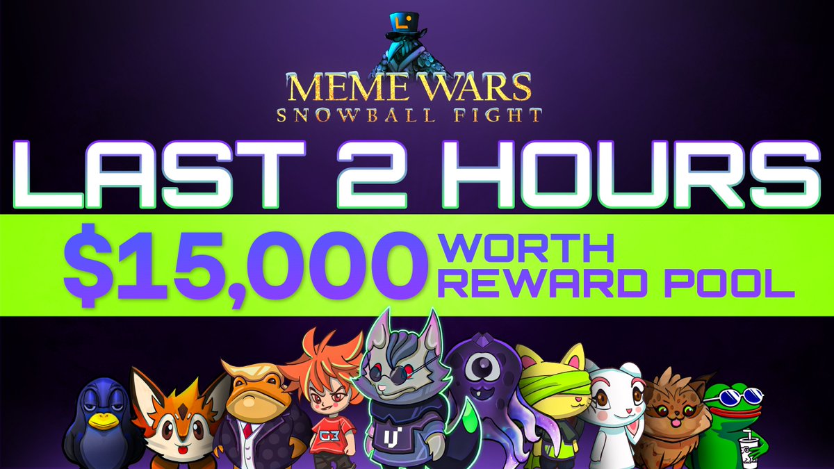 🚨 Final Countdown! 🚨

Only 2 hours left until the Meme Wars: Snowball Fight leaderboards freeze! ❄️ 

Once the time is up, all positions will be locked, and no further progress can be made!

Make your last moves count! ⏳