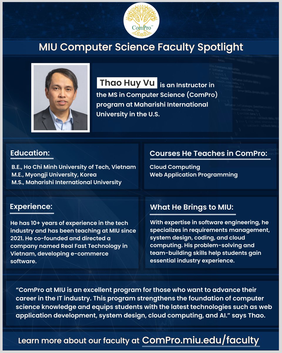 miu_mscs's tweet image. Meet Thao Huy Vu, one of our #ComPro faculty members actively integrating AI and the latest technologies into his courses.
Learn more about our faculty at ComPro.miu.edu/faculty
#ComProFacultySpotlight #MaharishiUniversity #computersciencemasters #MaharishiU
