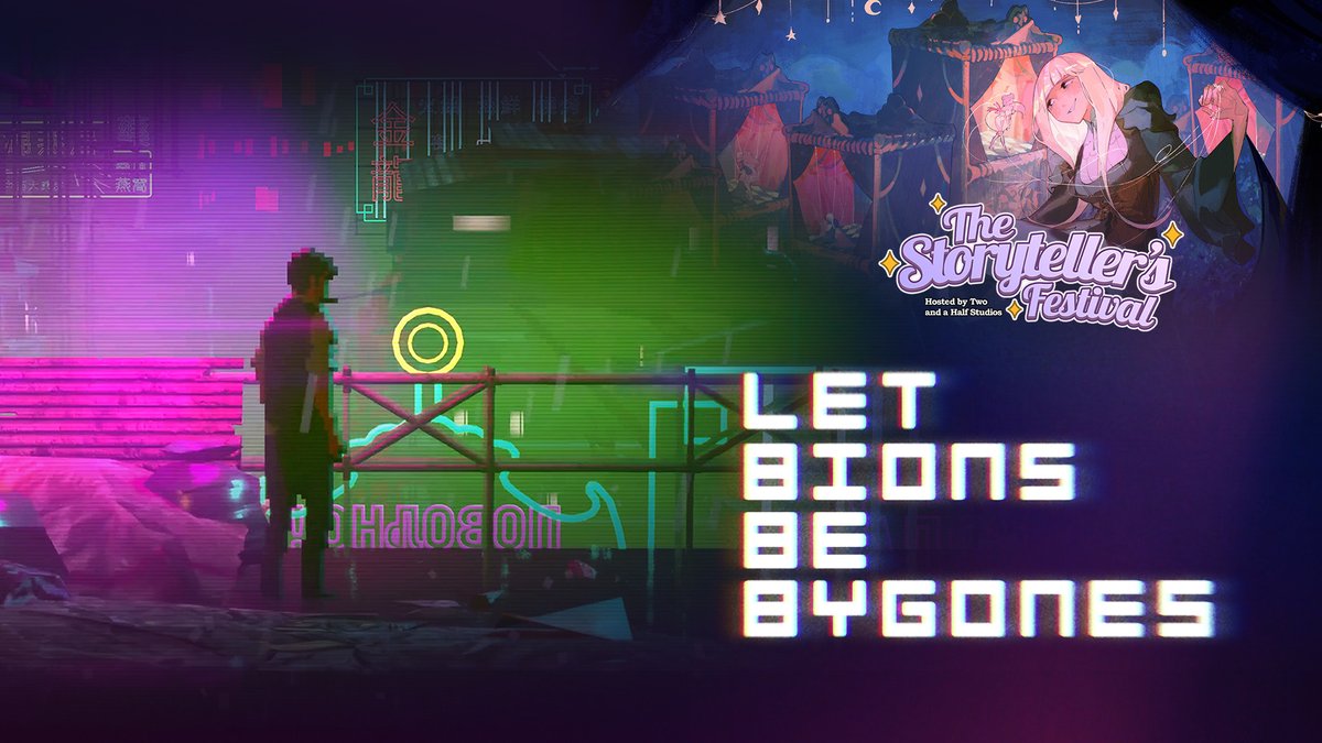 📢Exciting News

We are in The Storyteller’s Festival, and we are 25% OFF during it.

Step into the neon-lit streets and uncover the mysteries lurking in the shadows 🌃✨

Explore here:
🔽 store.steampowered.com/app/1347560/Le…

#LetBionsBeBygones #StorytellersFestival #SteamSale #IndieGames