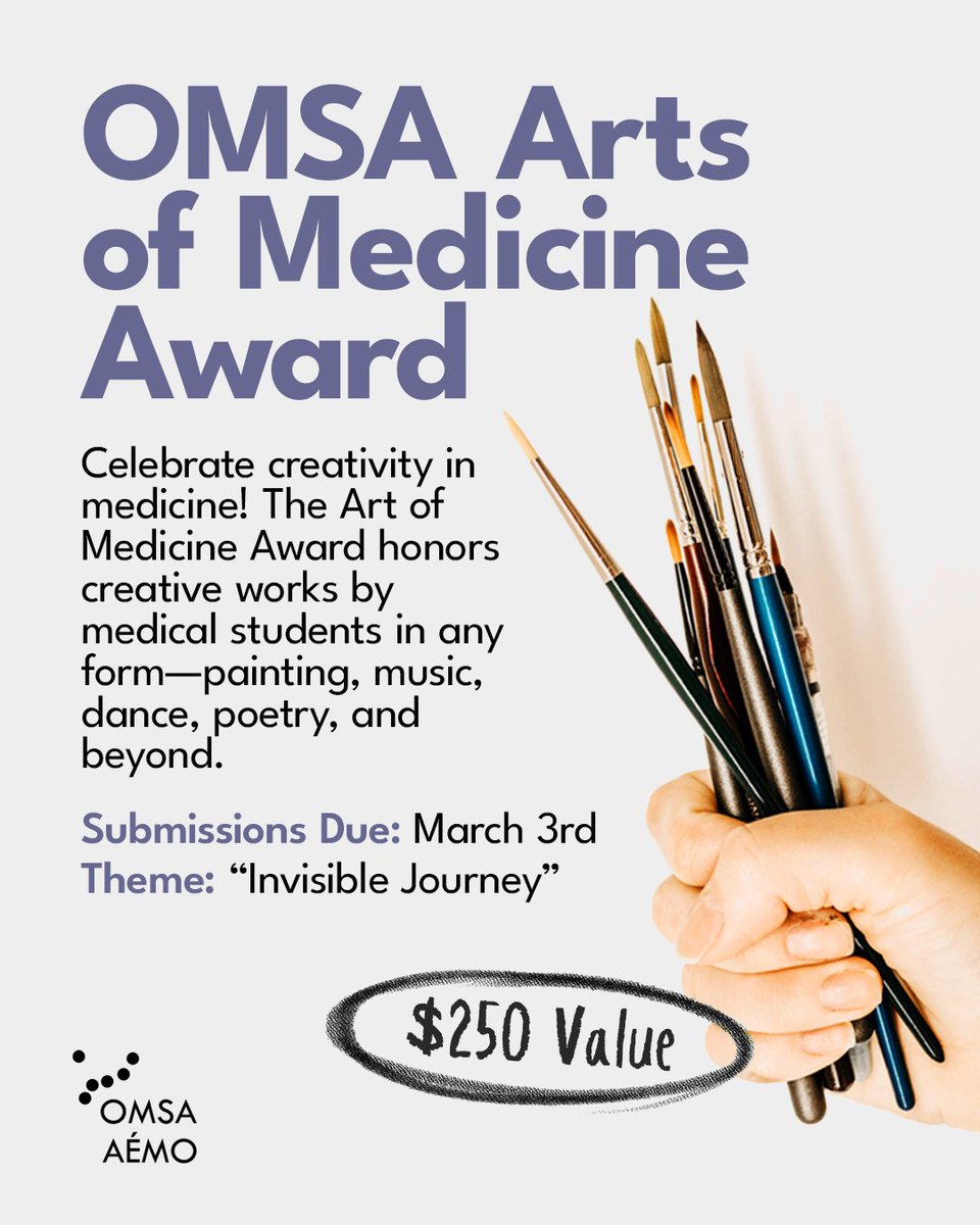 Calling all creative medical students!

The OMSA Arts of Medicine Award is back! This is your chance to showcase your creativity in medicine—whether through painting, music, or beyond. Theme: "Invisible Journey"

Due: March 3rd
Prize: $250 Value
Submit: omsa.ca/art-medicine-a…