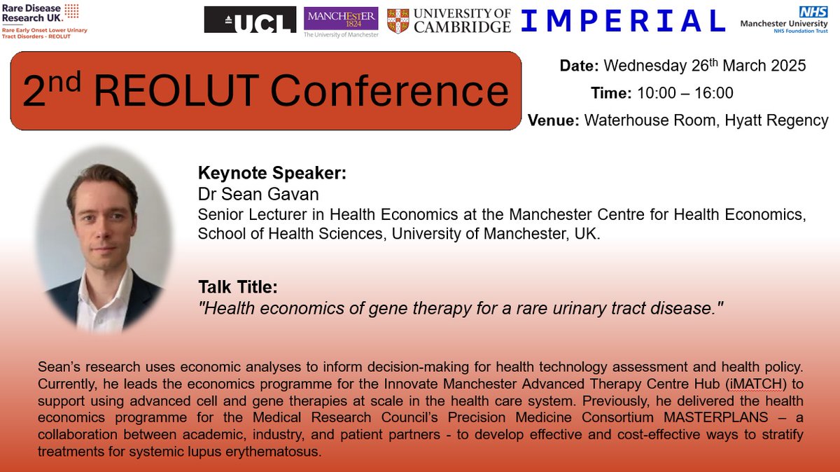 🚨Keynote Speaker Announcement 🚨
🎙️Dr. Sean Gavan - University of Manchester
📢“Health economics of gene therapy for a rare urinary tract disease"

✨2nd REOLUT Conference 
🗓️26th March 2025 
🏨 Hyatt Regency, Manchester
🎟️Tickets: buytickets.at/rdrukepigenrar…

<a href="/sean_gavan/">Sean Gavan</a> 
<a href="/RDRUKHub/">Rare Disease Research UK</a>