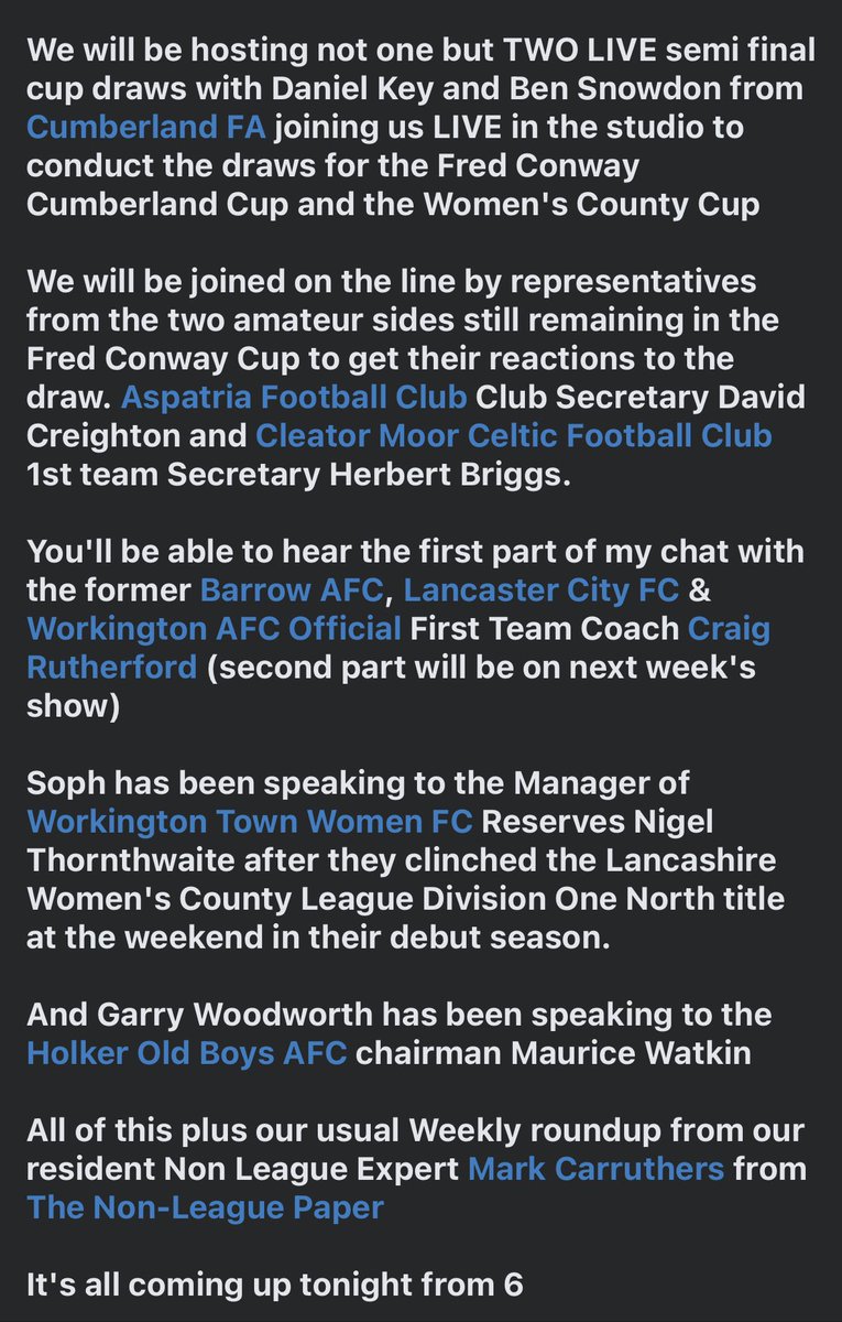 Tonight from 6  <a href="/BBC_Cumbria/">BBC Cumbria</a> 
Total Sport Non League Cumbria with me &amp; <a href="/sophiemason1/">sophie mason</a> 

<a href="/CumberlandFA/">Cumberland FA  ⚽️</a> <a href="/CarlisleCityFC/">Carlisle City FC Official</a> <a href="/penrith_afc/">Penrith_AFC</a> <a href="/_AspatriaFC/">Aspatria Football Club</a> <a href="/CMCelticFC/">Cleator Moor Celtic</a> <a href="/LancasterCityFC/">Lancaster City Football Club</a> <a href="/WorkingtonAFC/">Workington AFC</a> <a href="/daltonunitedfc/">Dalton United FC</a> <a href="/CraigRudders/">Craig Rutherford</a> <a href="/TownWomenFC/">Workington Town Women FC</a> <a href="/PAFCLadies/">PenrithAFCLadies</a> <a href="/CUFCLadies/">Carlisle United LFC</a> <a href="/HOBAFC/">Holker Old Boys</a> <a href="/MarkCarruthers_/">Mark Carruthers</a>