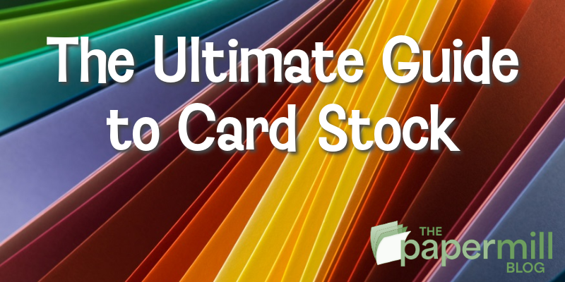 PaperMillStore's tweet image. Why Card Stock is the Perfect Choice for Your Projects - mailchi.mp/thepapermillst…