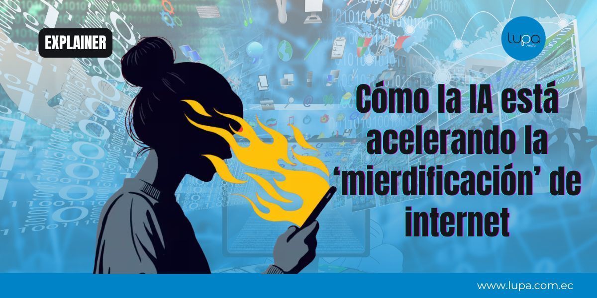 🔍#LupaTeExplica |  ¿Sabías que la IA está haciendo que internet se llene de "contenido basura"? 😱 Esto es lo que se conoce como ‘mierdificación’ y está empeorando la calidad de las plataformas🌀❌

¿Se puede salvar la web? 🧠💡

🔗 Acá te lo contamos: lupa.com.ec/explicativos/i…