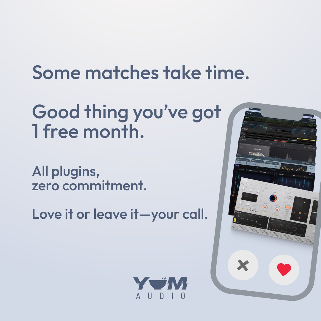 Valentine’s is over, but your search for the one doesn’t have to be. 

💘 With YumPass, get every plugin, 1 month free—zero commitment, just pure sound exploration.

Already know what you want? Each plugin is 25% off until Feb 21st. 🎛️