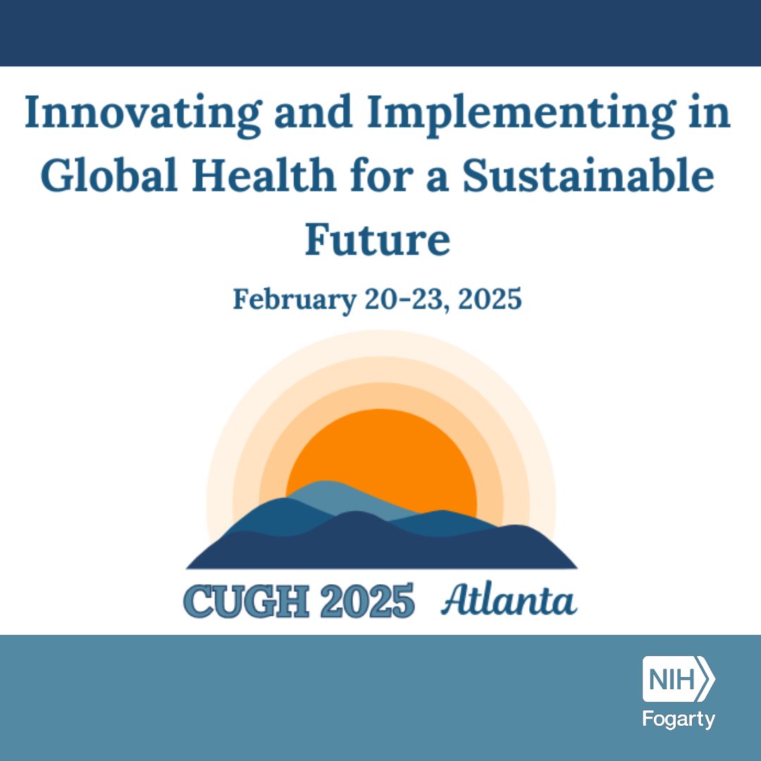 ✈️ Heading to #CUGH2025 in Atlanta? Don’t miss the session: Training the Next Generation of Global Health Researchers: The NIH-Fogarty Global Health Program for Fellows &amp; Scholars:
📆 Feb 22, 2025
🕗 4:30 p.m.

 cugh2025.vfairs.com/en/agenda-page

#GlobalHealth #NIH #ResearchMatters