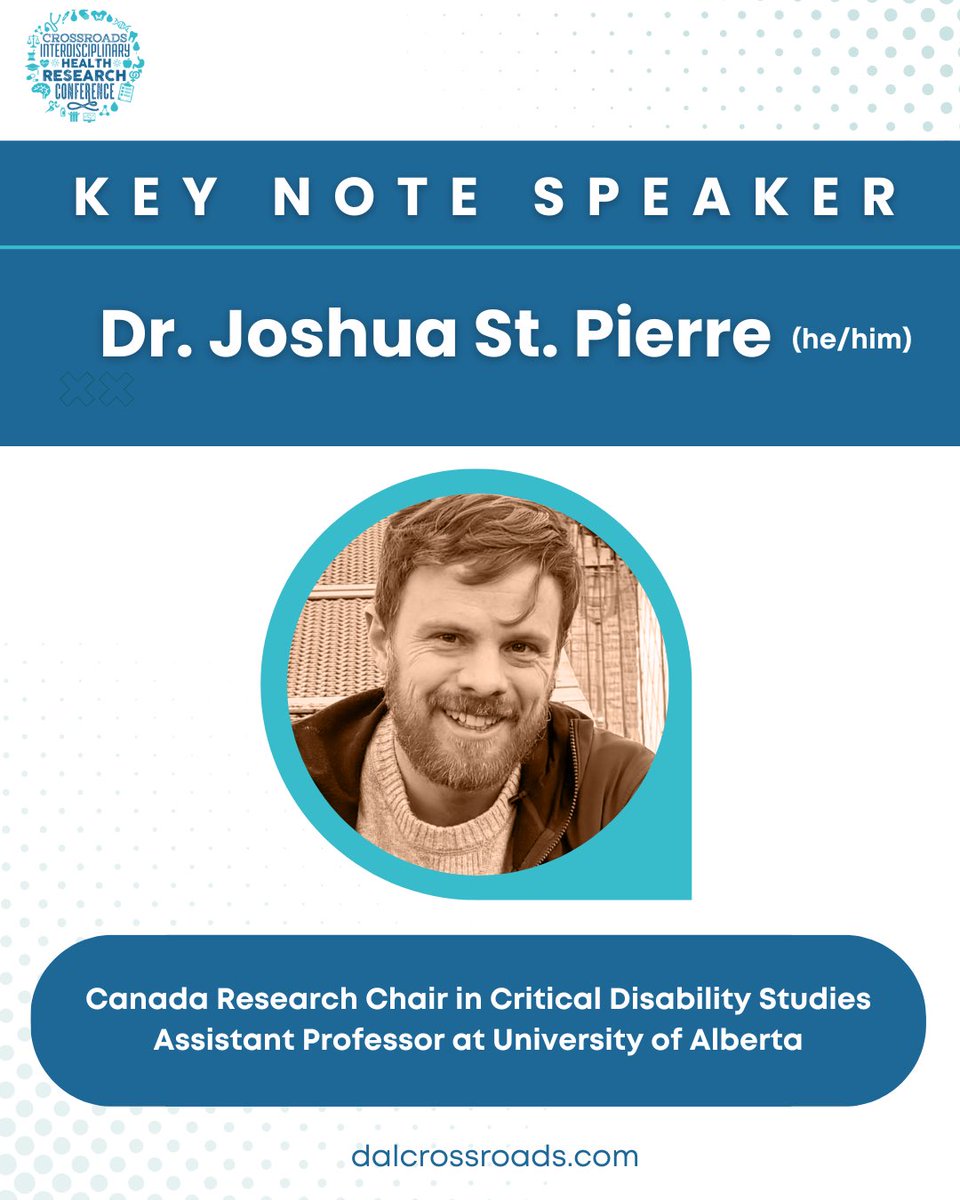 Introducing one of our KEY NOTE SPEAKERS for this year’s Conference: Dr. Joshua St. Pierre! 📣

#dalcrossroads 🩵