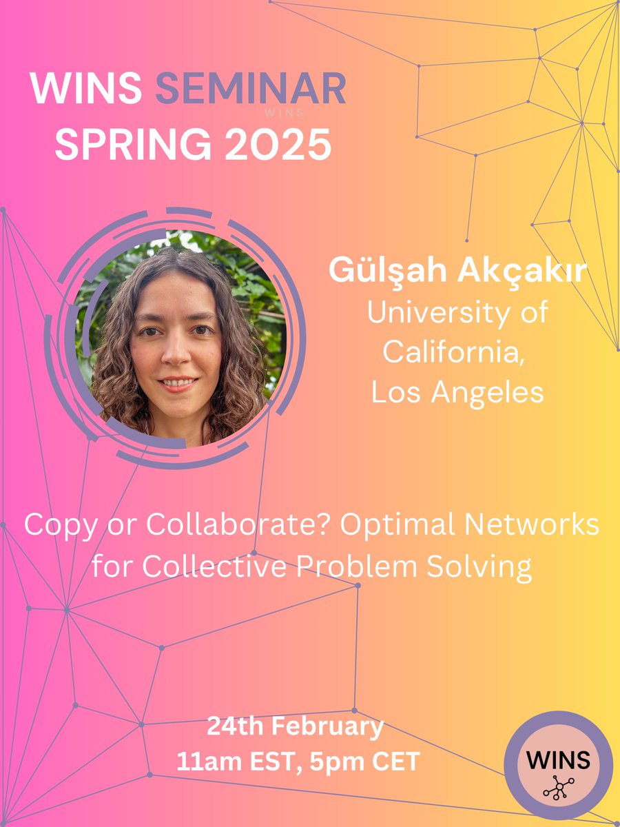Women in Network Science (WiNS) Society (@wins_society) on Twitter photo 📅Save the date!
Join us next Monday (Feb 24th, 11 AM ET) for our next seminar by <a href="/gulsahakcakir/">Gülşah Akçakır</a> from the University of California, Los Angeles. She’ll be presenting her work titled "Copy or Collaborate? Optimal Networks for Collective Problem Solving."
Don't miss out!🌟 📅Save the date!
Join us next Monday (Feb 24th, 11 AM ET) for our next seminar by <a href="/gulsahakcakir/">Gülşah Akçakır</a> from the University of California, Los Angeles. She’ll be presenting her work titled "Copy or Collaborate? Optimal Networks for Collective Problem Solving."
Don't miss out!🌟