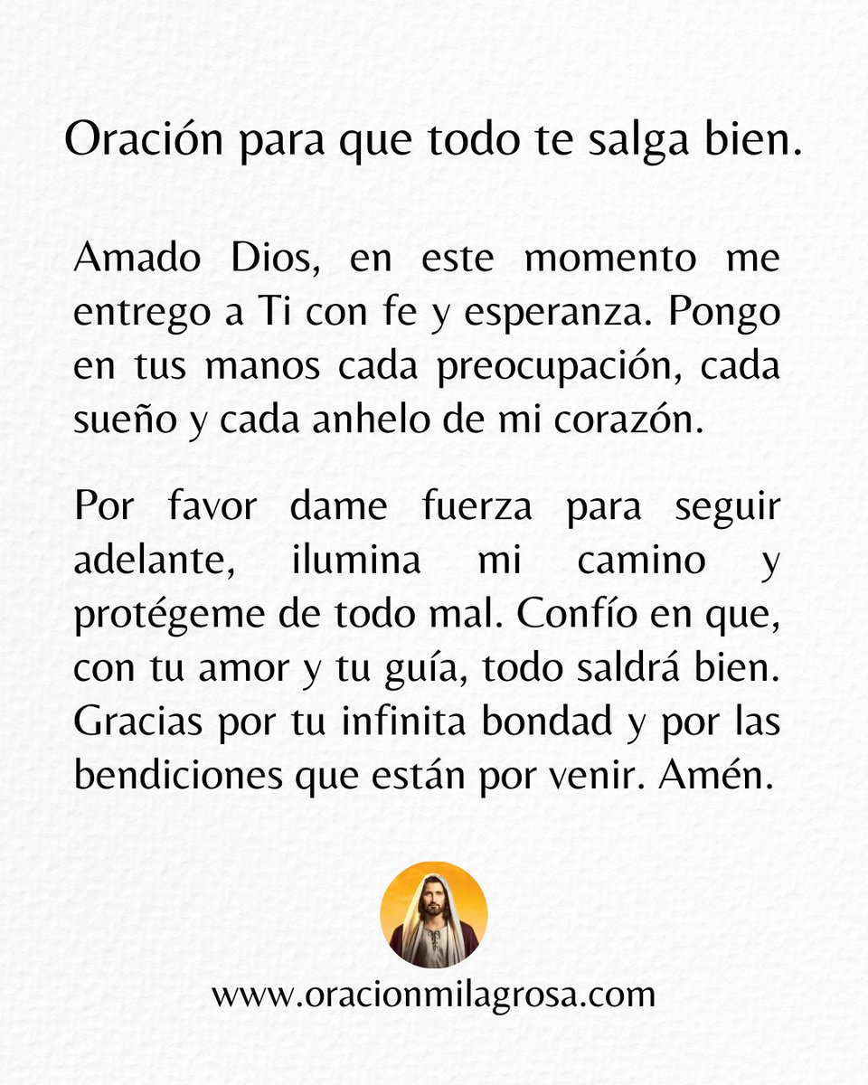 🙏 Oración para que todo te salga bien.