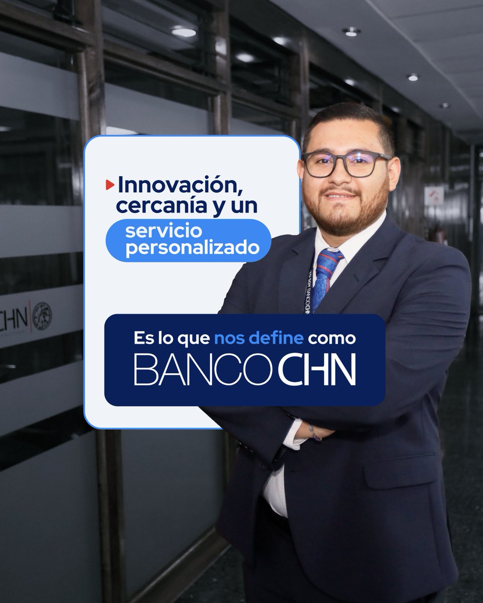 💙 En Banco CHN estamos donde tú estás, con innovación y un servicio hecho a tu medida.​

#BancoCHN #CreciendoContigo #InnovaciónCHN