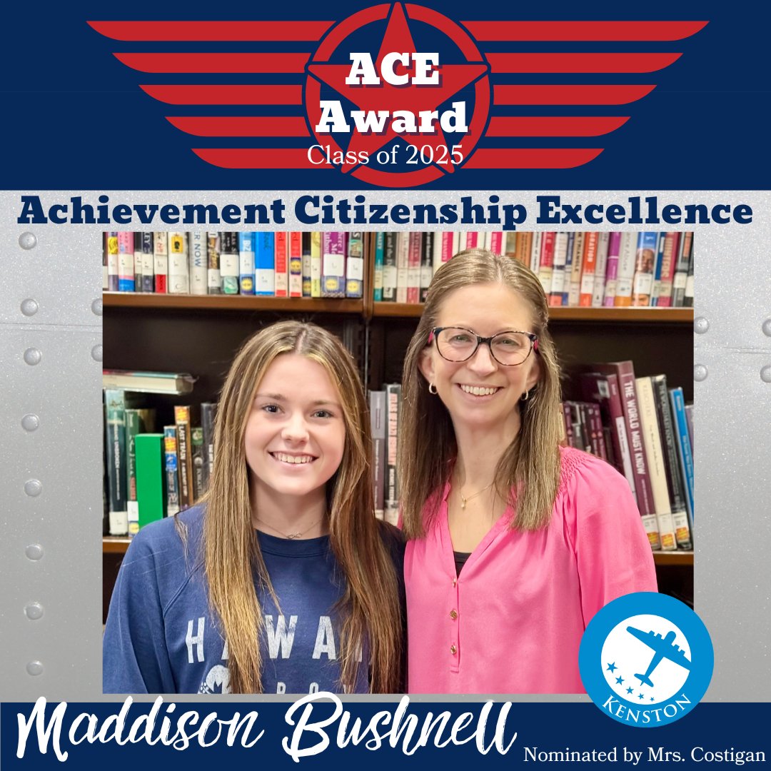 SENIOR ACE AWARD: Congratulations to Maddison Bushnell, who was nominated by English Teacher Mrs. Costigan. This award honors Seniors for Achievement, Citizenship, and Excellence, as well as the teachers who recognized them. #kenstonclassof2025 #kenstonACEs #kenstonschools
