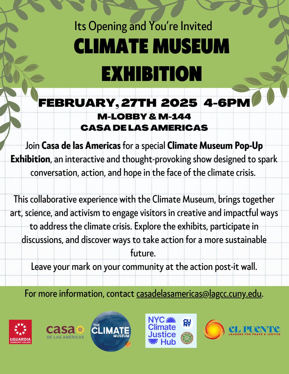 Join us on Feb.27th for a special Climate Museum pop-up exhibition. In collaboration with the Climate Museum, Casa de las Americas, El Puente and the NYC Climate Justice Hub, it brings together art history science and activism.