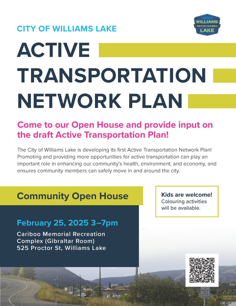 We are back for another round of engagement for the Active Transportation Network Plan! 

You can join by: 
• Taking our survey, launching Feb. 24
• Dropping by our open house - Feb. 25 from 3-7 pm at the Cariboo Memorial Recreation Complex
Learn more: williamslake.ca/1025/Active-Tr…