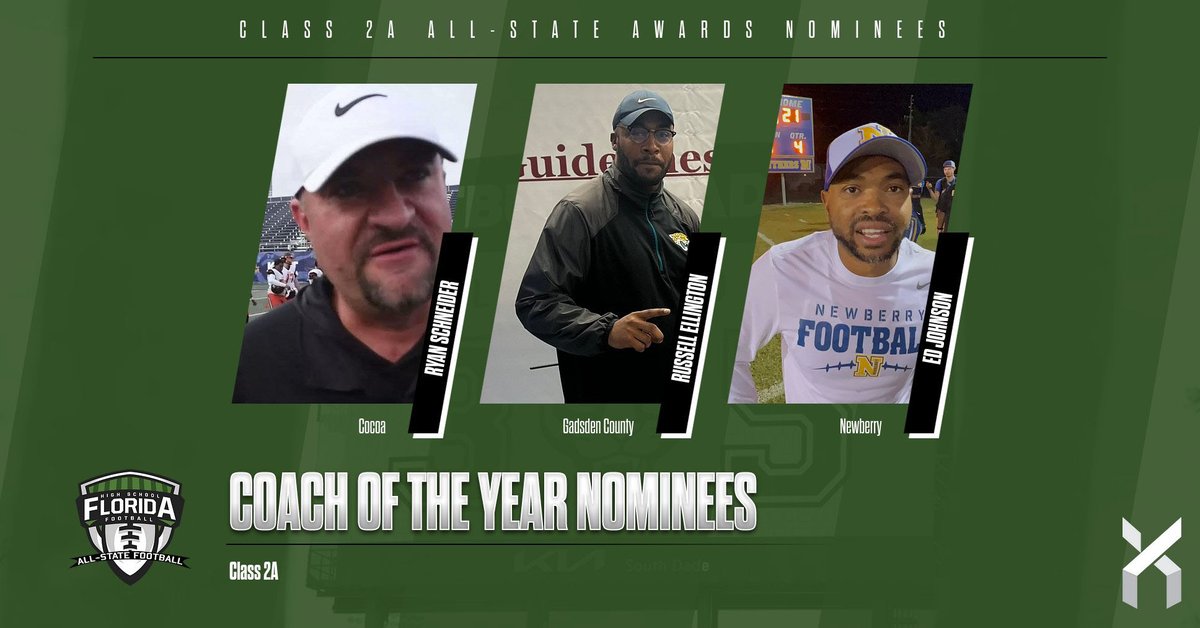 2024 CLASS 2A COACH OF THE YEAR NOMINEES

• Ryan Schneider, Cocoa
• Russell Ellington, Gadsden County (Havana)
• Ed Johnson, Newberry

#flhsfb <a href="/Cocoa_Schneider/">Ryan Schneider</a> <a href="/RussellEllingt4/">Russell Ellington</a> <a href="/FACACoach/">FACA</a> <a href="/FHS7v7A/">FLORIDA HIGH SCHOOL 7v7 ASSOCIATION</a> <a href="/scorestream/">ScoreStream</a> <a href="/HSFBamerica/">High School Football America</a> <a href="/Dwight_XOS/">Dwight Thomas - Catapult Sports</a> <a href="/PrepRedzoneFL/">Prep Redzone Florida</a> <a href="/LawrenceBl83397/">New Blustein Recruiting</a>