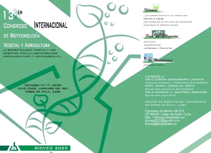 El Centro de Bioplantas anuncia el 13vo Congreso Internacional de Biotecnología Vegetal y Agricultura "Bioveg 2025", entre el 13 al 17 de octubre de 2025 en Cayo Coco, Ciego de Ávila, Cuba. 
Más info:[bioveg.bioplantas.cu](bioveg.bioplantas.cu)  
#Bioveg2025
#Biotecnología