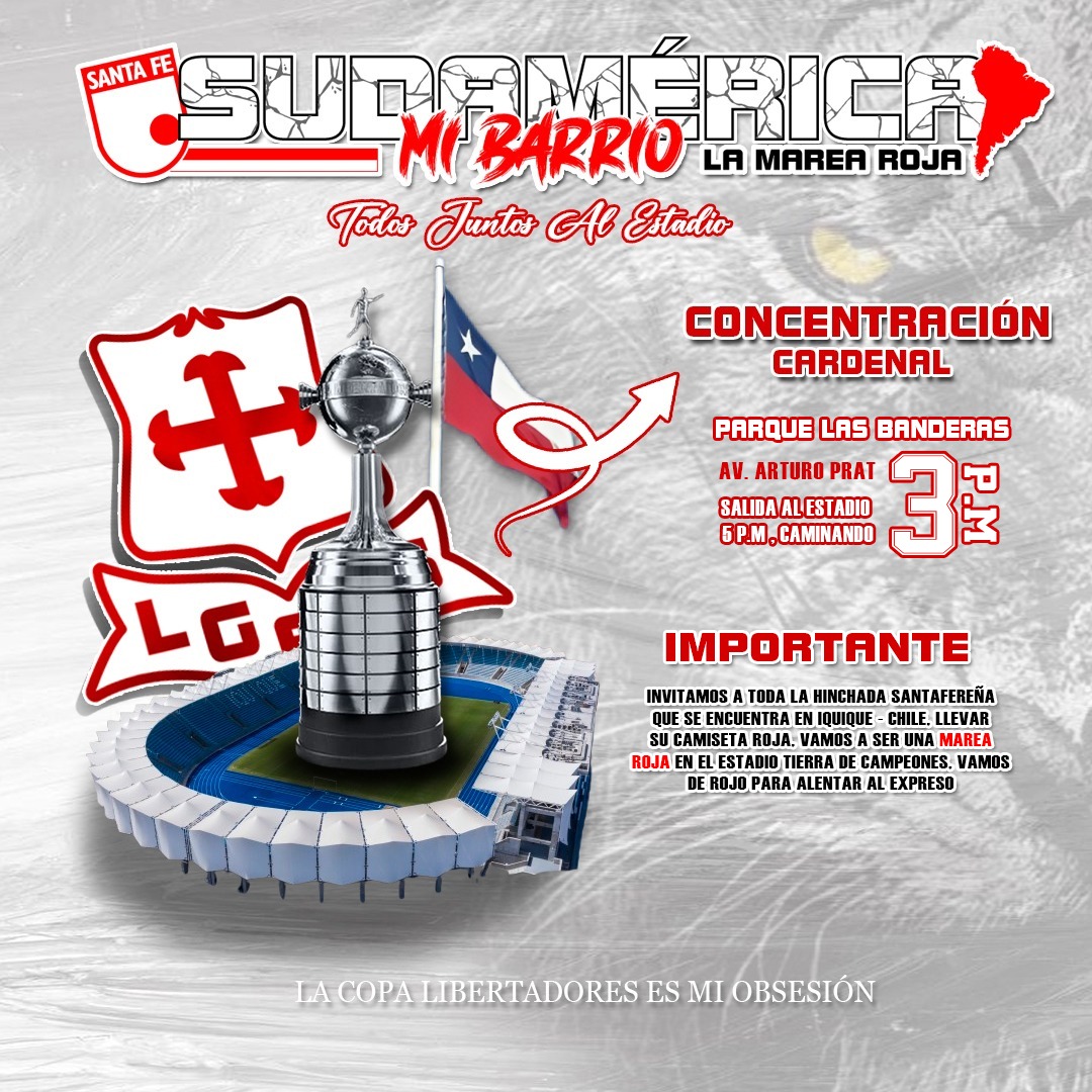 VIAJEROS A IQUIQUE - CHILE 🇨🇱

Caminata a El Estadio 🇮🇩
🗓️ HOY
📍Parque Las Banderas
AV. Arturo Prat
⌚15:00hs - salida al estadio 17:00hrs
🎟️ Tener boleta virtual lista

Recomendaciones ⚠️
🔴 Llegar con tu camiseta ROJA de Santa Fe, #LaMareaRoja se toma el Estadio Tierra de