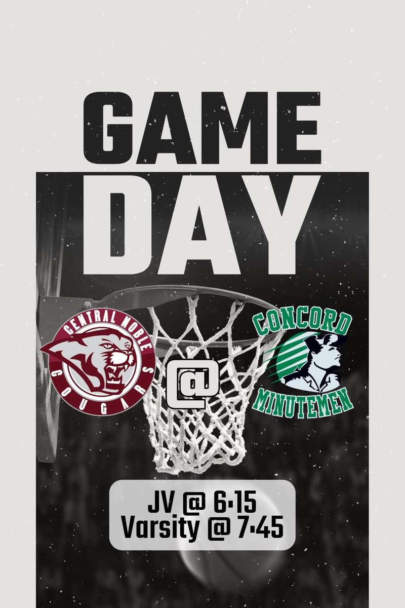 🚨🏀GAME DAY!!🏀🚨

🆚&gt;&gt;Concord
🕰️&gt;&gt;JV @ 6:15. Varsity @ 7:45
📍&gt;&gt;Concord High School 
📝&gt;&gt;Non-Conference game

🏀LET’S GO COUGARS!!🏀