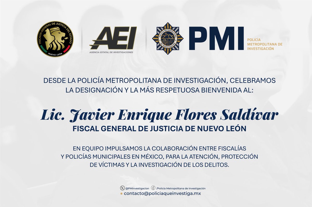 Desde la #PMI celebramos la designación y la más respetuosa bienvenida al  Fiscal General @FiscaliaNL Lic. Javier Enrique Flores Saldívar.  ¡Enhorabuena!, image size:1200x796