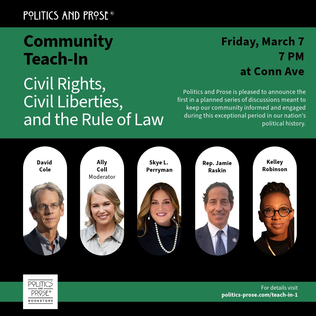 Join us on Friday, March 7th at 7PM with David Cole, Skye L. Perryman, Rep. Jamie Raskin, Kelley Robinson, and Ally Coll for a Community Teach-In on Civil Rights, Civil Liberties, and the Rule of Law. Learn more through the link below!
.
bit.ly/3EHg7zA