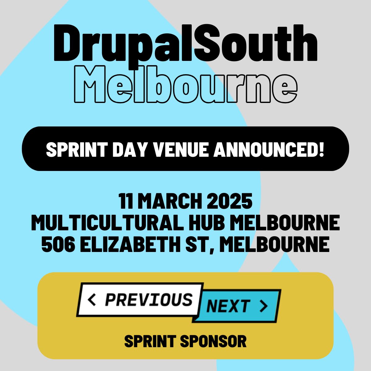 DrupalSouth's tweet photo. Code Contribution Sprint, sponsored by @PreviousNext  will be at the Multicultural Hub in Melbourne! 🏢✨

Contribute to #Drupal in an inclusive and welcoming space! All #DrupalSouth 2025 Melbourne ticket holders can access Sprint Day.

#OpenSource #DrupalCMS #SplashAwards https://t.co/UWu55GhDrq