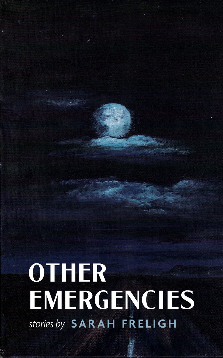 Moon City Review (@mooncityreview) on Twitter photo Presenting the cover for Other Emergencies: Stories by <a href="/sfreligh/">Sarah Freligh</a>, forthcoming this March from Moon City Press!
Cover art by Courtney Burton and design by Shen Chen Hsieh.
Preorder link coming soon. Presenting the cover for Other Emergencies: Stories by <a href="/sfreligh/">Sarah Freligh</a>, forthcoming this March from Moon City Press!
Cover art by Courtney Burton and design by Shen Chen Hsieh.
Preorder link coming soon.