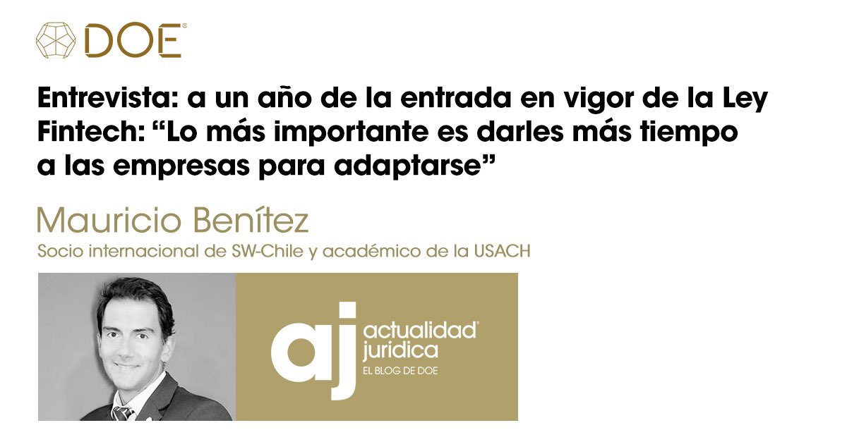 doe_cl's tweet image. ⚖️ENTREVISTA| Sobre el primer año en vigencia de la #LeyFintech conversó Mauricio Benítez con Actualidad Jurídica. 

“La Comisión de Mercado Financiero respondió positivamente a ese llamado a la autorregulación”, dice. 

Lee acá➡️actualidadjuridica.doe.cl/mauricio-benit… 

#Derecho
