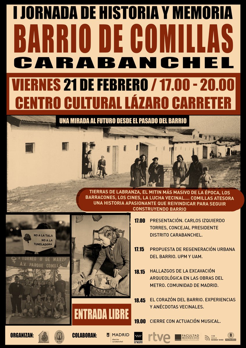La memoria como antídoto del urbanismo que busca borrar la identidad de los barrios. En esta jornada nos sumergimos en el pasado de Comillas #Carabanchel con sus gentes, y conoceremos el fruto de las distintas luchas vecinales. 

Viernes 21 febrero / 17.00. Centro Lázaro Carreter