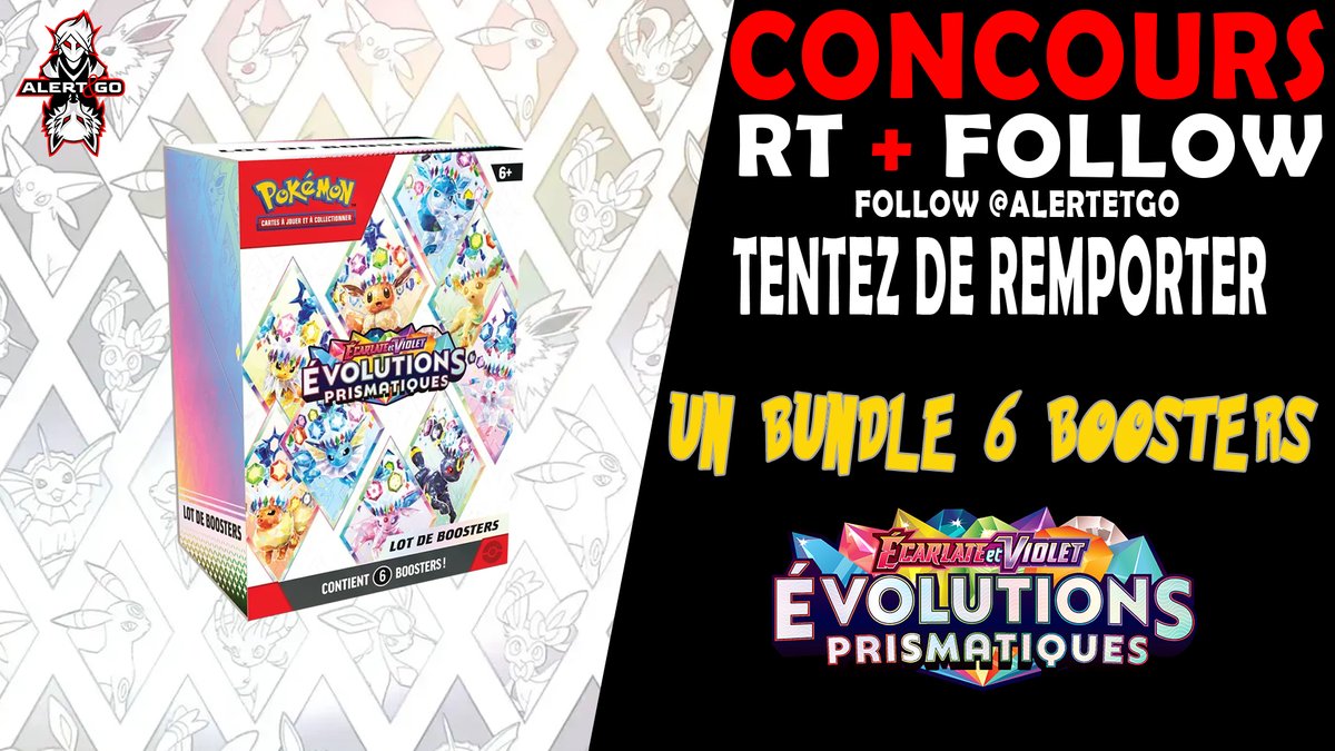 🎉 Gagnez un bundle 6 boosters EV8.5 Pokémon Évolutions Prismatiques ! 🎁
📋 Pour participer :
1️⃣ RT ce tweet
2️⃣ Suivez @alertetgo
📅 Fin : 07/03
👉 Rejoignez le Discord pour ne pas manquer ce bundle : discord.gg/alertetgo
👉 Détails : alertetgo.com/bundle-6-boost…