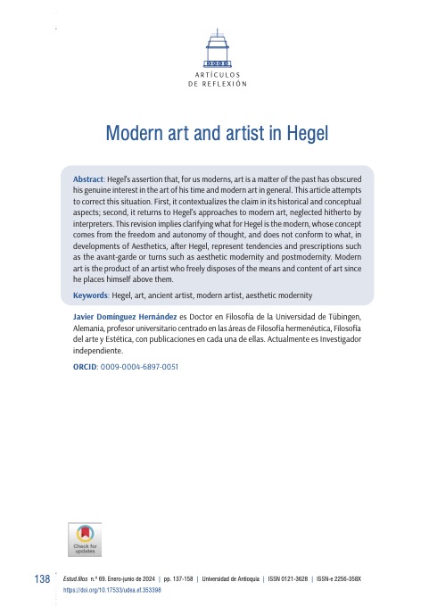 Artículo destacado de la semana:

- Domínguez-Hernández, J. (2024). El arte y el artista modernos en Hegel. Estudios De Filosofía, (69), 137–158. doi.org/10.17533/udea.…