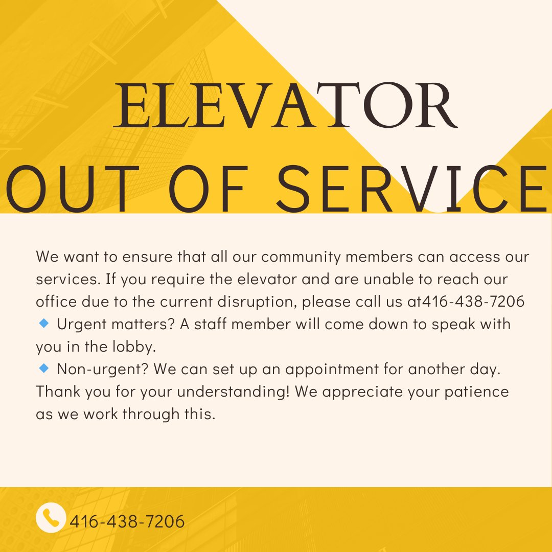 🚨 Elevator Out of Service 🚨

If you need assistance accessing our office, call 416-438-7206

🔹 Urgent? We’ll meet you in the lobby.
🔹 Not urgent? We’ll schedule an appointment.

Thanks for your patience!